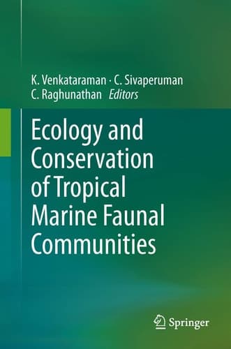 Ecology and Conservation of Tropical Marine Faunal Communities