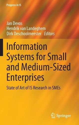 Information Systems for Small and Medium-sized Enterprises State of Art of IS Research in SMEs