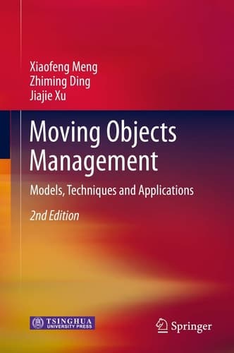 Moving Objects Management Models, Techniques and Applications