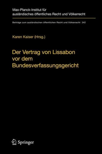 Der Vertrag von Lissabon vor dem Bundesverfassungsgericht Dokumentation des Verfahrens