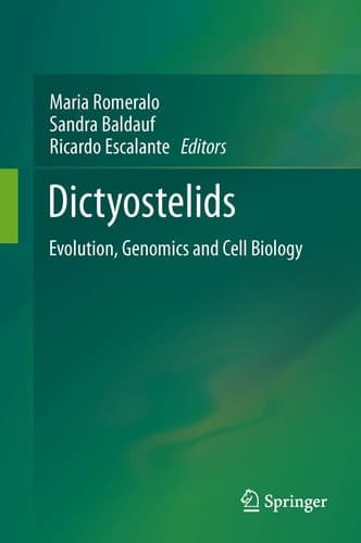 Dictyostelids Evolution, Genomics and Cell Biology