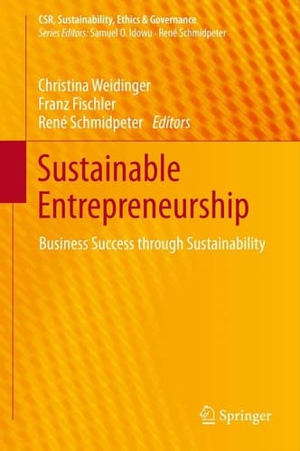Sustainable Entrepreneurship Business Success through Sustainability