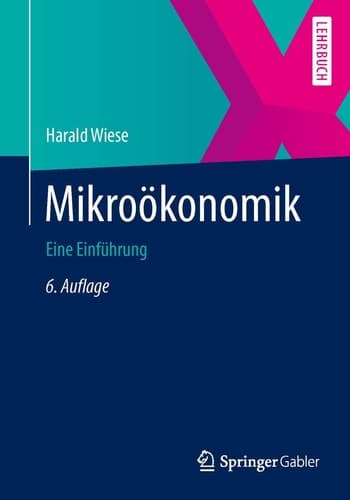 Mikroökonomik Eine Einführung
