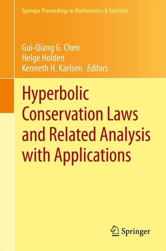 Hyperbolic Conservation Laws and Related Analysis with Applications Edinburgh, September 2011