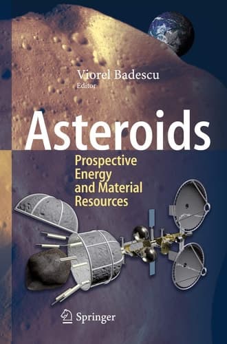 Asteroids Prospective Energy and Material Resources