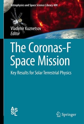 The Coronas-F Space Mission Key Results for Solar Terrestrial Physics