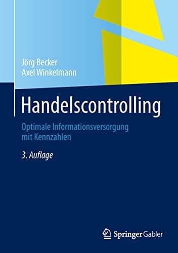 Handelscontrolling Optimale Informationsversorgung mit Kennzahlen