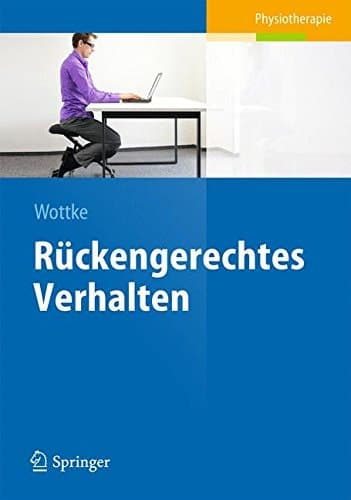 Rückengerechtes Verhalten