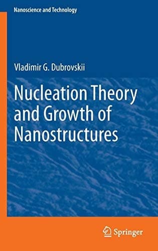 Nucleation Theory and Growth of Nanostructures