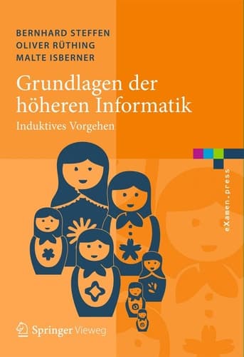 Grundlagen der höheren Informatik Induktives Vorgehen