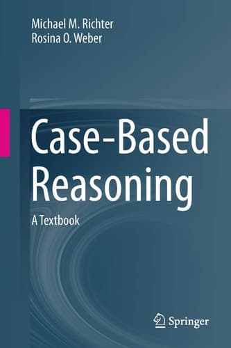 Case-Based Reasoning A Textbook