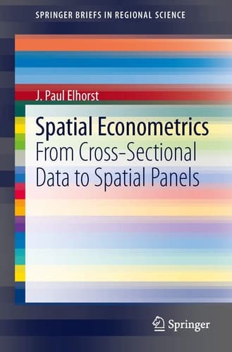 Spatial Econometrics From Cross-Sectional Data to Spatial Panels