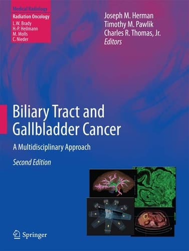 Biliary Tract and Gallbladder Cancer A Multidisciplinary Approach