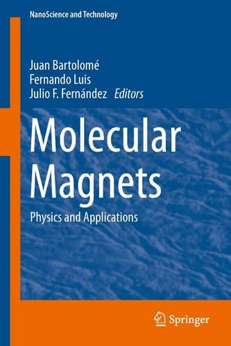 Molecular Magnets Physics and Applications