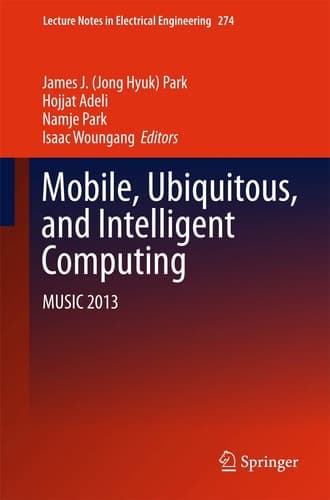 Mobile, Ubiquitous, and Intelligent Computing MUSIC 2013