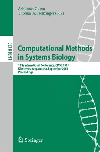 Computational Methods in Systems Biology 11th International Conference, CMSB 2013, Klosterneuburg, Austria, September 22-24, 2013, Proceedings