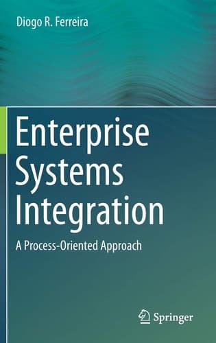 Enterprise Systems Integration A Process-Oriented Approach
