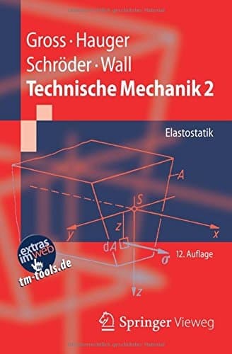 Technische Mechanik 2 Elastostatik