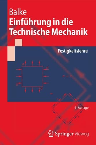 Einführung in die Technische Mechanik Festigkeitslehre