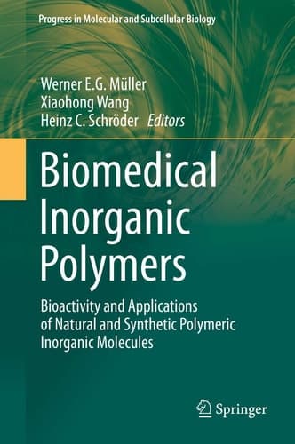 Biomedical Inorganic Polymers Bioactivity and Applications of Natural and Synthetic Polymeric Inorganic Molecules