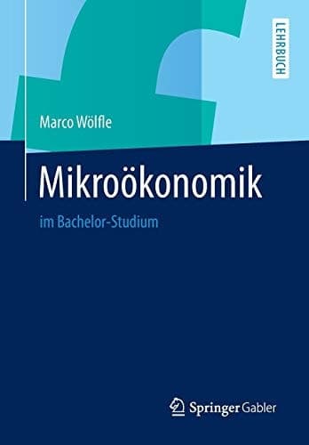 Mikroökonomik im Bachelor-Studium