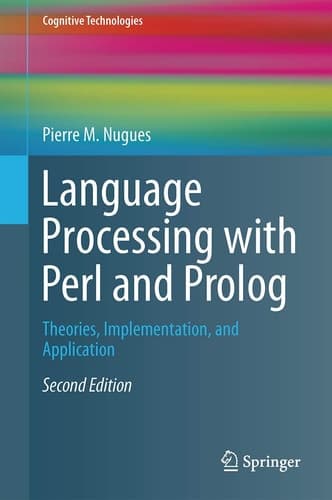 Language Processing with Perl and Prolog Theories, Implementation, and Application