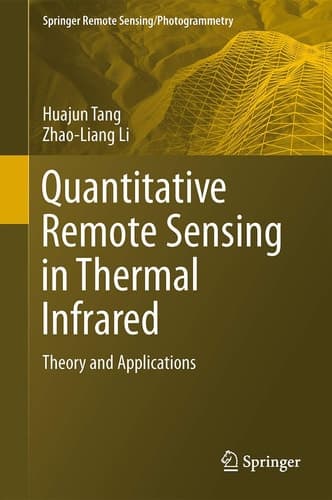 Quantitative Remote Sensing in Thermal Infrared Theory and Applications