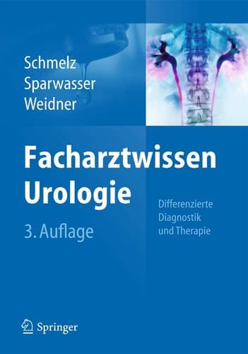 Facharztwissen Urologie Differenzierte Diagnostik und Therapie
