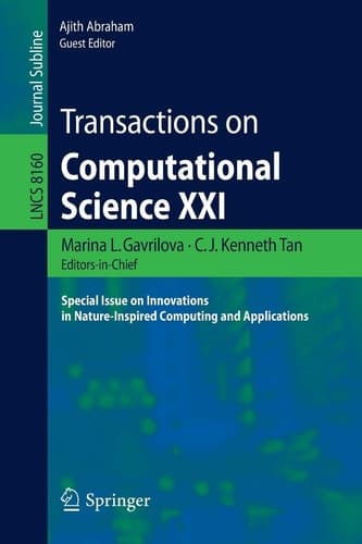 Transactions on Computational Science XXI Special Issue on Innovations in Nature-Inspired Computing and Applications