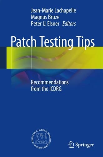 Patch Testing Tips Recommendations from the ICDRG