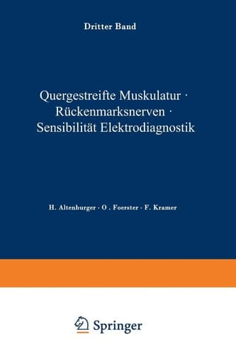 Quergestreifte Muskulatur · Rückenmarksnerven · Sensibilität Elektrodiagnostik