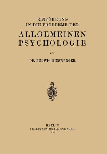 Einführung in die Probleme der Allgemeinen Psychologie (German Edition)