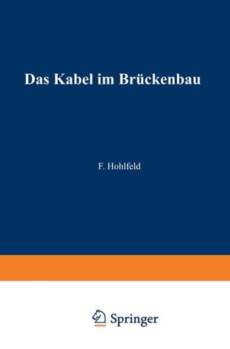 Das Kabel im Brückenbau (German Edition)