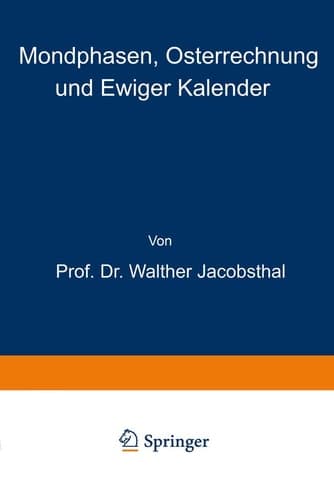 Mondphasen, Osterrechnung und Ewiger Kalender (German Edition)