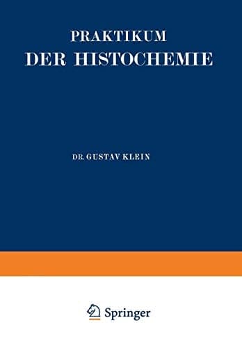Praktikum der Histochemie (German Edition)