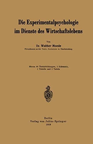Die Experimentalpsychologie im Dienste des Wirtschaftslebens (German Edition)