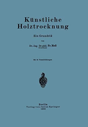 Künstliche Holztrocknung Ein Grundriß