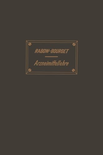 Handbuch der Arzneimittellehre: Zum Gebrauche Für Studirende und Ärzte (German Edition)
