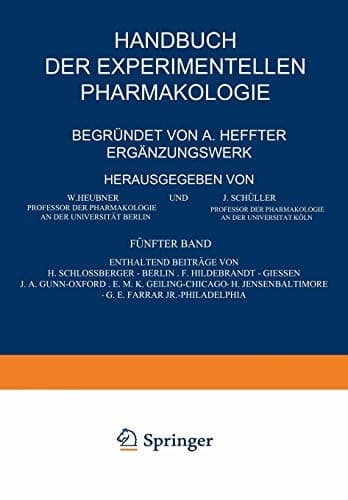 Handbuch der Experimentellen Pharmakologie — Ergänzungswerk Fünfter Band