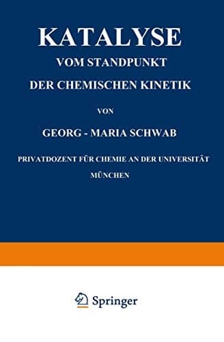 Katalyse vom Standpunkt der Chemischen Kinetik (German Edition)