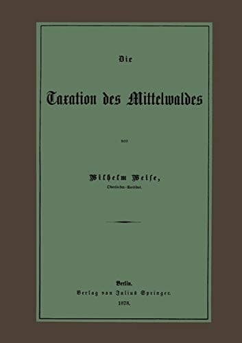 Die Taxation des Mittelwaldes (German Edition)
