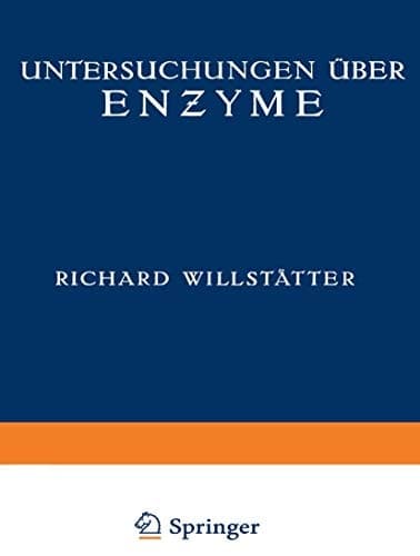 Untersuchungen über Enzyme Zweiter Band