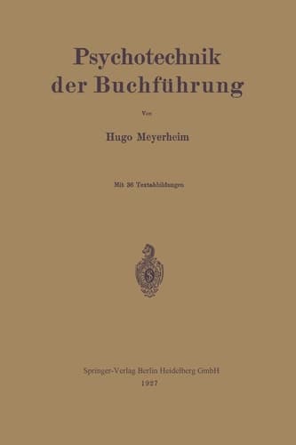 Psychotechnik der Buchführung (Bücher der industriellen Psychotechnik, 3) (German Edition)
