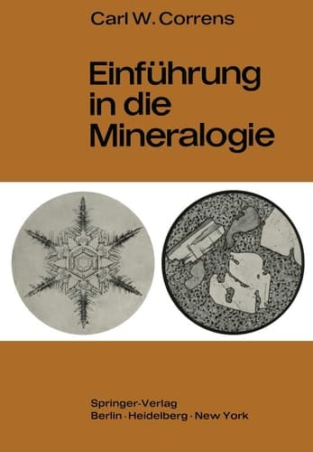 Einführung in die Mineralogie Kristallographie und Petrologie