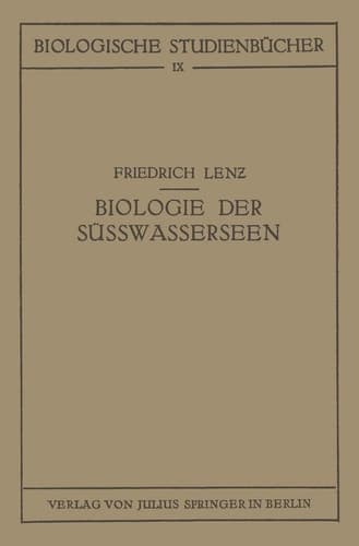 Einführung in die Biologie der Süsswasserseen