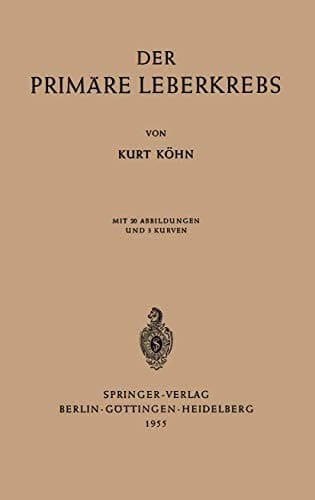 Der Primäre Leberkrebs
