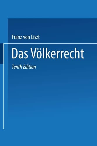 Das Völkerrecht: Systematisch dargestellt (German Edition)