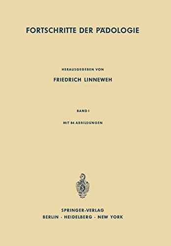 Fortschritte der Pädologie Band I