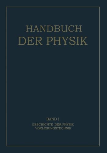 Geschichte der Physik Vorlesungstechnik