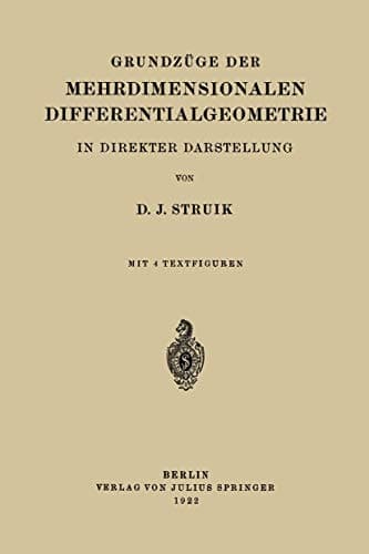 Grundzüge der Mehrdimensionalen Differentialgeometrie: In Direkter Darstellung (German Edition)